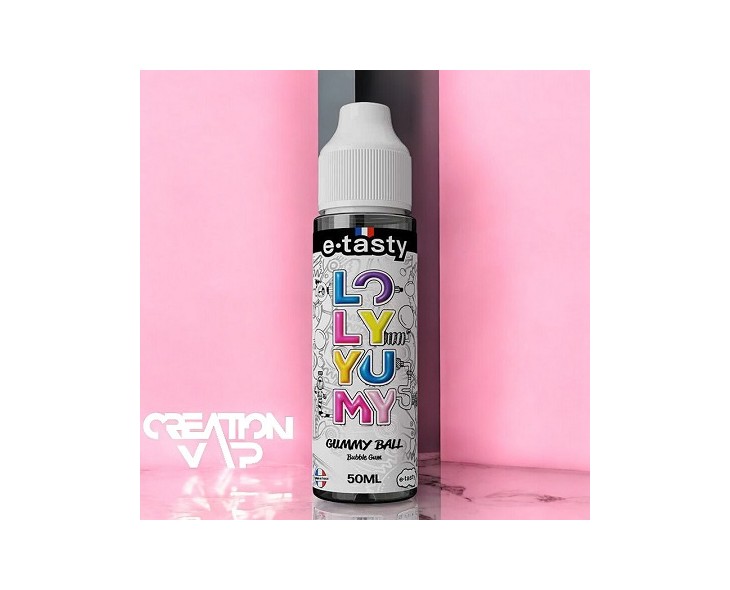 E-Liquide Loly Yumy Gummy Ball E-Tasty | Création Vap